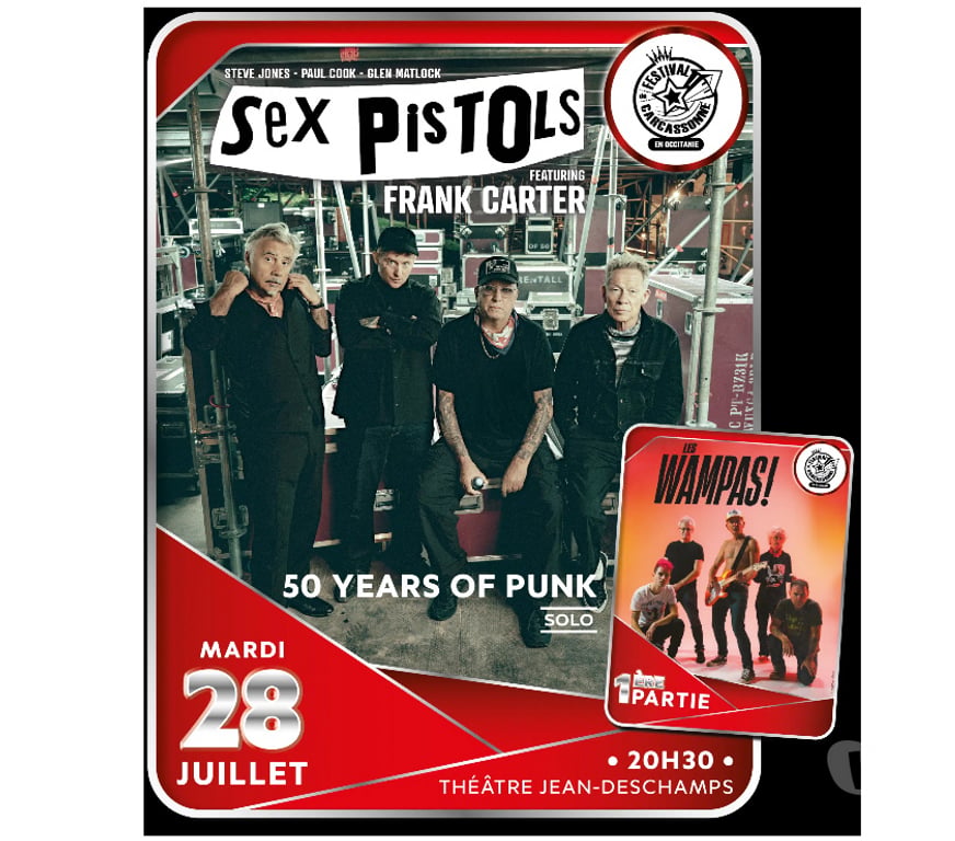 Spectacles Aude Carcassonne - Photos Vivastreet 4 billets pour Sex Pistols & The Wampas mardi 28 juillet