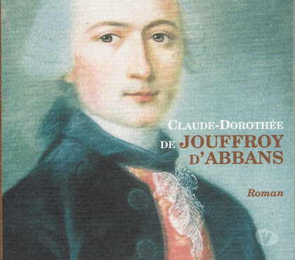 Livres occasion Labastide Murat Lot - Photos Vivastreet Claude-Dorothée de Jouffroy d'Abbans