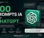 Alaise - Eternoz — ProjectFlow – Pack 100 Prompts IA pour ChatGPT – 19 €