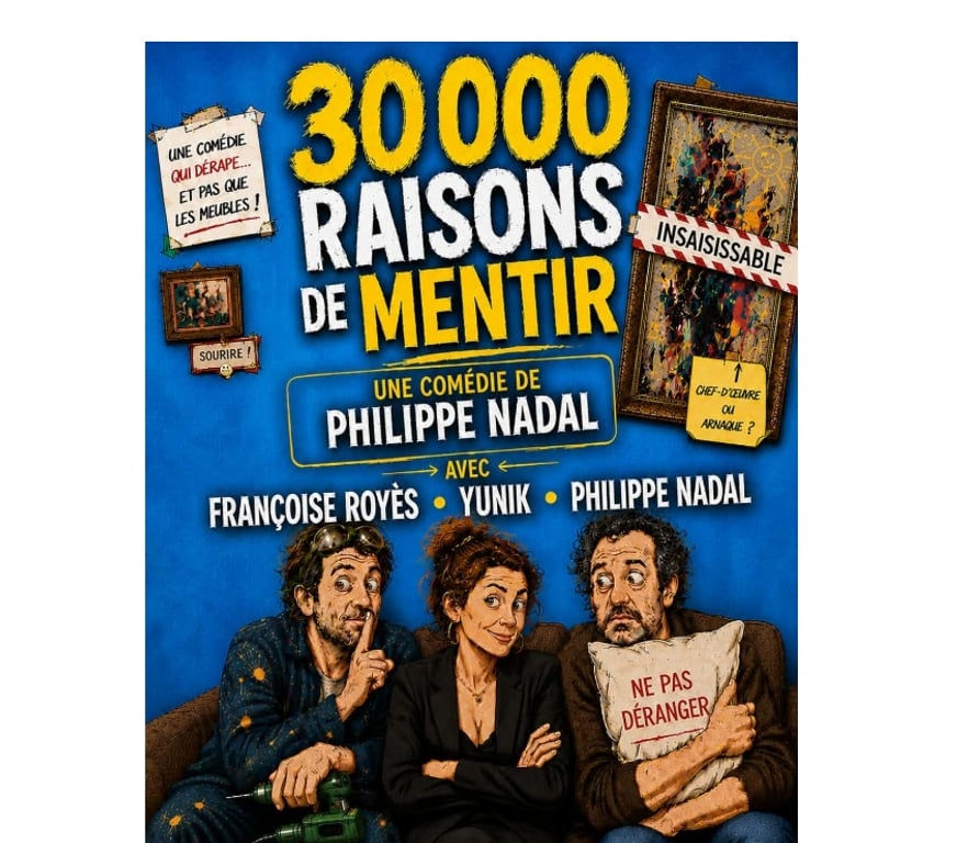 Concerts - Théâtre - Spectacles Pyrénées-Orientales Perpignan - Photos Vivastreet 30 000 Raisons de mentir