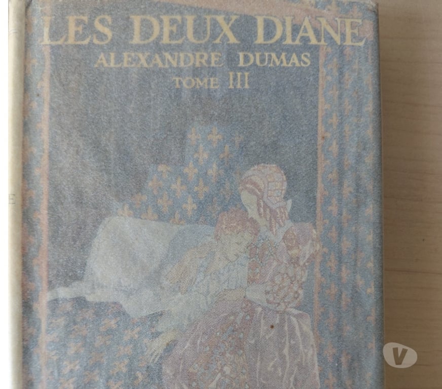 Livres occasion Isère Grenoble - Photos Vivastreet Les Deux Dianes - Alexandre Dumas Série complète 3 tomes