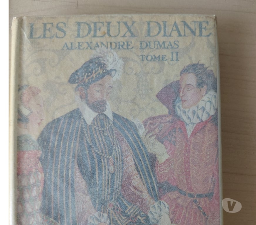 Livres occasion Isère Grenoble - Photos Vivastreet Les Deux Dianes - Alexandre Dumas Série complète 3 tomes