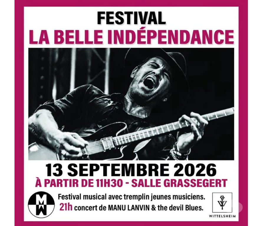 Spectacles Haut-Rhin Wittelsheim - 68310 - Photos Vivastreet Places festival "La Belle Indépendance" MANU LANVIN ce soir