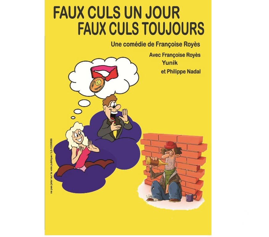 Concerts - Théâtre - Spectacles Pyrénées-Orientales Perpignan - Photos Vivastreet Faux culs un jour faux culs toujours