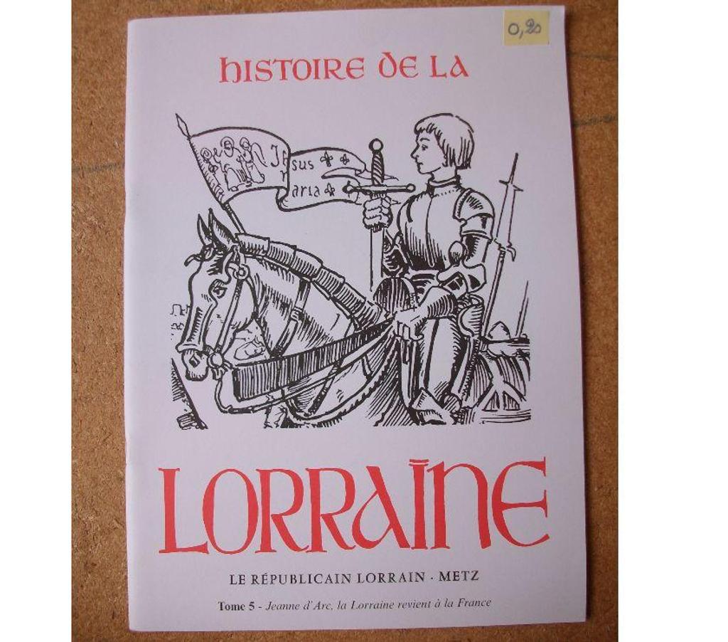 Livres occasion Bas-Rhin Bouxwiller - 67330 - Photos Vivastreet Divers Livrets sur l'histoire de La Lorraine à 0,20 €