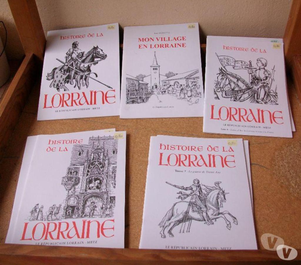 Livres occasion Bas-Rhin Bouxwiller - 67330 - Photos Vivastreet Divers Livrets sur l'histoire de La Lorraine à 0,20 €