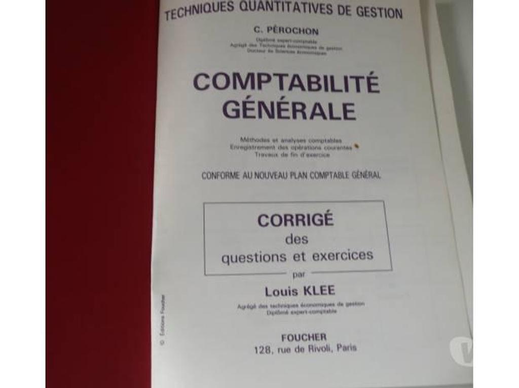Livres occasion Seine-et-Marne Meaux - 77100 - Photos Vivastreet COMPTABILITE GENERALE (livre + corrigé) C. Pérochon