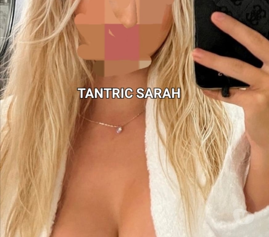 Escorts Bristol Bristol City Centre - Bristol - Photos for Tantric Sarah ❤️❤️❤️