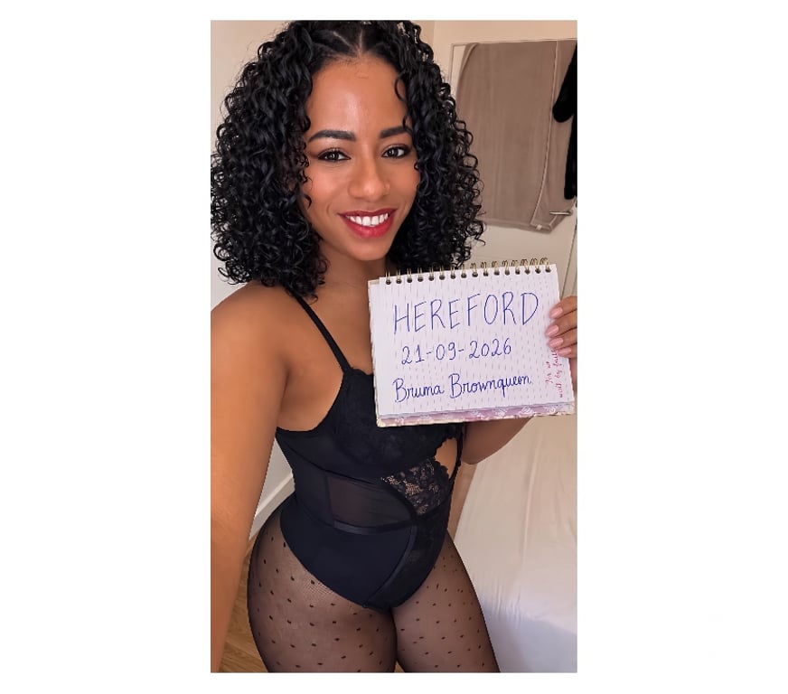 Escorts County of Herefordshire Hereford - County of Herefordshire - Photos for Bruna Brown queen! 🔥